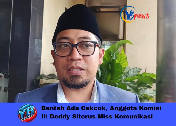 Bantah Ada Cekcok, Anggota Komisi II: Deddy Sitorus Miss Komunikasi