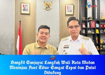 Bangkit Sanjaya: Langkah Wali Kota Medan Meninjau Aset Tidur Sangat Tepat dan Patut Didukung