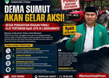DEMA Sumut Akan Gelar Aksi, Desak Pengusutan Dugaan Pungli Alat Pertanian Rp60 Juta di Labuhanbatu