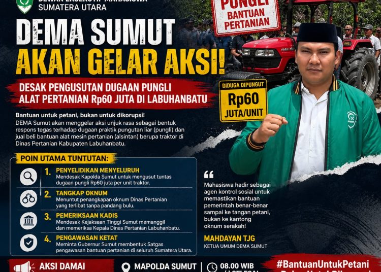 DEMA Sumut Akan Gelar Aksi, Desak Pengusutan Dugaan Pungli Alat Pertanian Rp60 Juta di Labuhanbatu