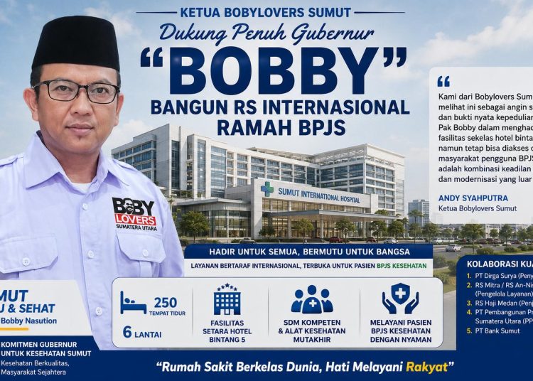 Ketua Bobylovers Sumut Dukung Penuh Gubernur “Bobby” Bangun RS Internasional Ramah BPJS