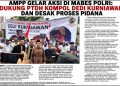 AMPP Gelar Aksi di Mabes Polri: Dukung PTDH Kompol Dedi Kurniawan dan Desak Proses Pidana