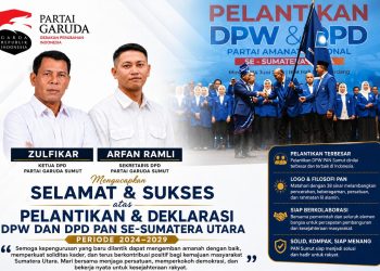 Partai Garuda Sumut Ucapkan Selamat Atas Pelantikan DPW dan DPD PAN se-Sumut Periode 2024–2029