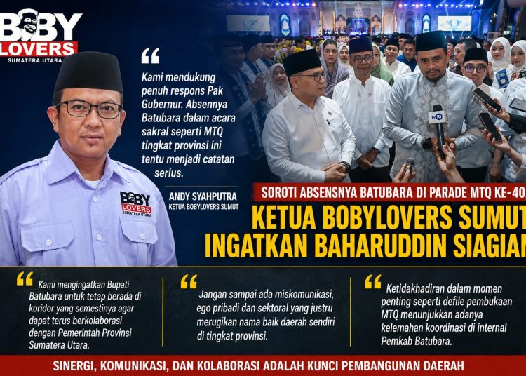 Soroti Absennya Batubara di Parade MTQ ke- 40, Ketua Bobylovers Sumut Ingatkan Baharuddin Siagian