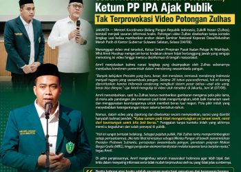 Sebut Hoaks Ancaman Persatuan, Ketum PP IPA Ajak Publik Tak Terprovokasi Video Potongan Zulhas