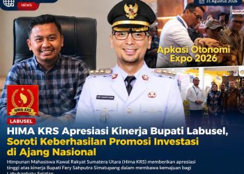 Hima KRS Apresiasi Kinerja Bupati Labusel, Soroti Keberhasilan Promosi Investasi di Ajang Nasional