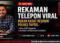 Hima KRS Tegaskan Rekaman Telepon Viral Bukan Kasat Reskrim Polres Tapsel: Hentikan Pembunuhan Karakter!