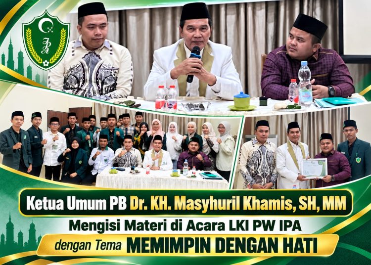 Ketua Umum PB Al Washliyah Mengisi Materi di acara LKI PW IPA dengan Tema Memimpin dengan Hati