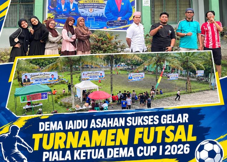 DEMA IAIDU Asahan Sukses Gelar Turnamen Futsal Piala Ketua DEMA Cup I 2026, Libatkan 15 Tim dan 120 Peserta
